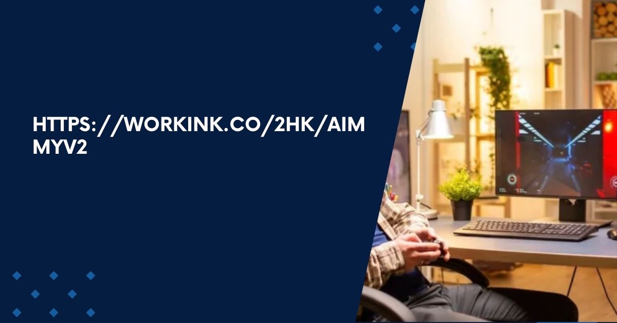 https://workink.co/2hk/aimmyv2