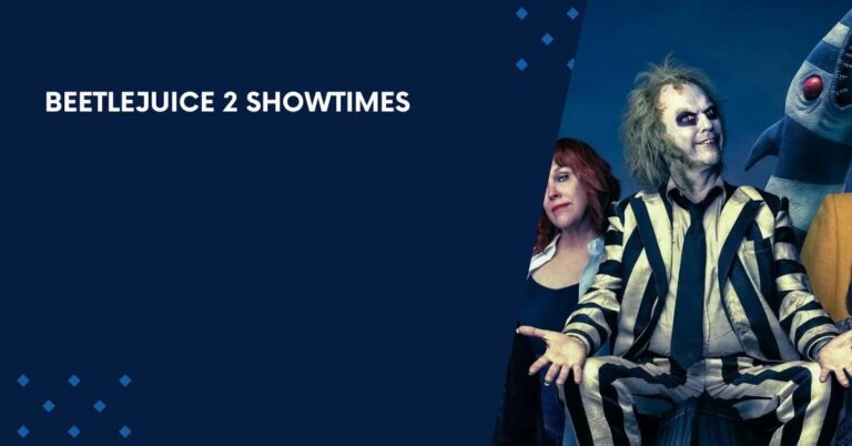 Beetlejuice 2 Showtimes