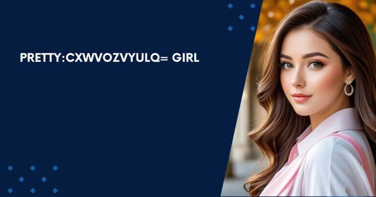 Pretty:cxwvozvyulq= Girl